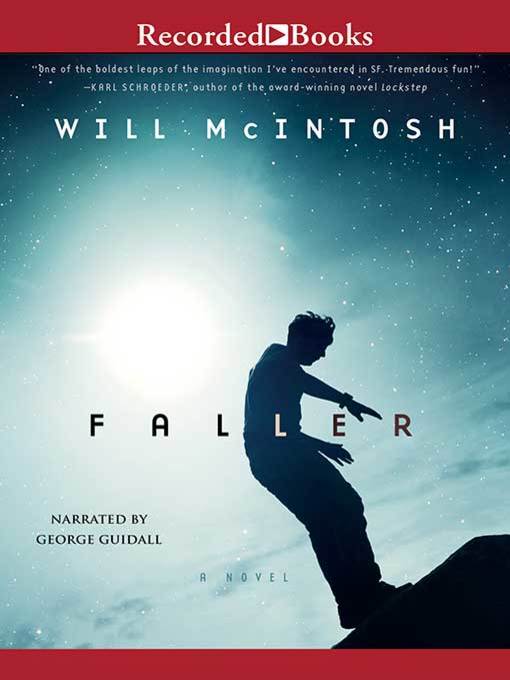 Title details for Faller by Will McIntosh - Wait list